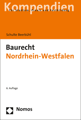 Baurecht Nordrhein-Westfalen - Hubertus Schulte Beerbühl