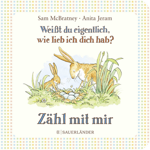 Weißt du eigentlich, wie lieb ich dich hab? Zähl mit mir - Sam McBratney