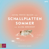 Schallplattensommer - Bronsky, Alina; Bauer, Jasna Fritzi