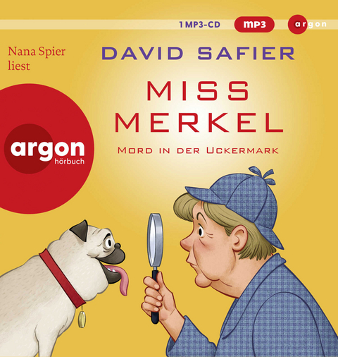 Miss Merkel: Mord in der Uckermark - David Safier