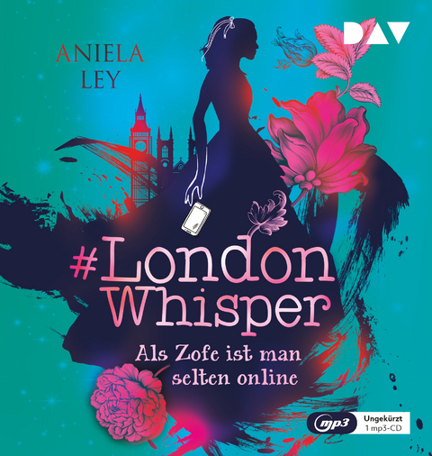 #London Whisper – Teil 1: Als Zofe ist man selten online - Aniela Ley