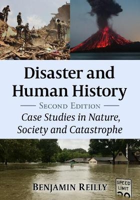 Disaster and Human History - Benjamin Reilly