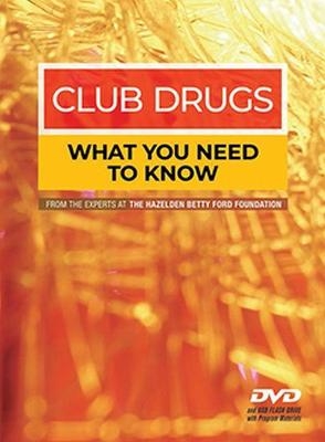 Club Drugs -  Hazelden Publishing