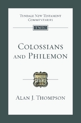 Colossians and Philemon - Thompson, Alan J.