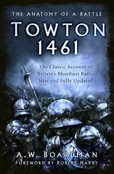 Towton 1461 - Boardman, A.W.