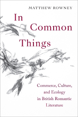 In Common Things - Matthew Rowney