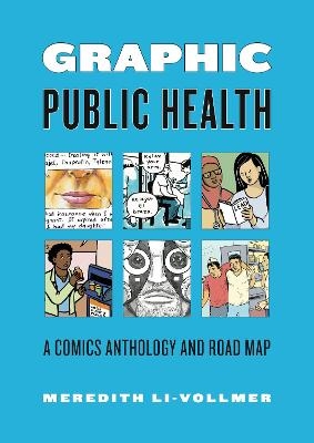 Graphic Public Health - Meredith Li-Vollmer