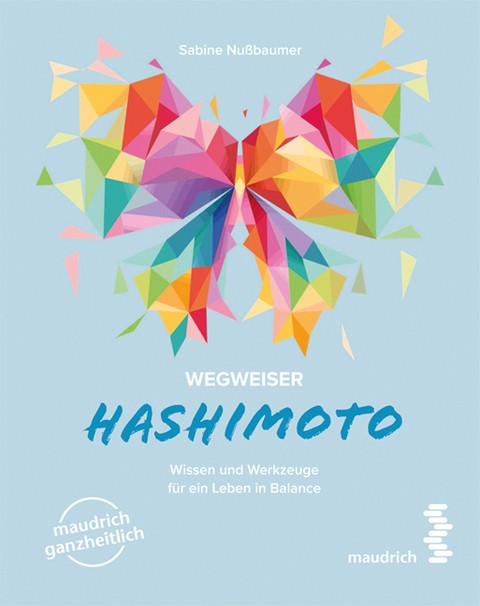 Wegweiser Hashimoto - Sabine Nußbaumer