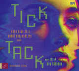 Tick Tack - Julia von Lucadou