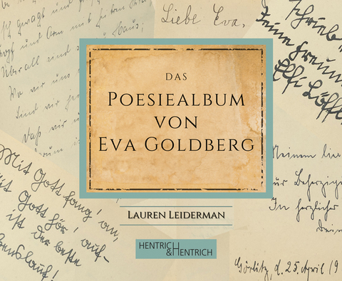 Das Poesiealbum von Eva Goldberg - Lauren Leiderman