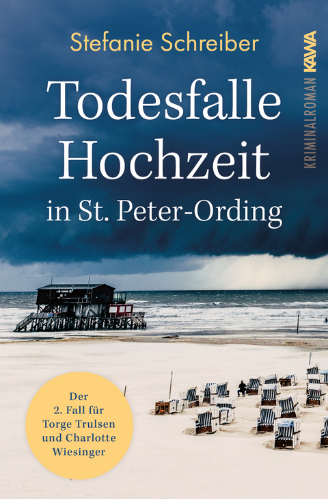 Todesfalle Hochzeit in St. Peter-Ording - Stefanie Schreiber