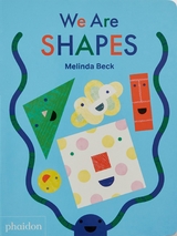 We Are Shapes - Melinda Beck