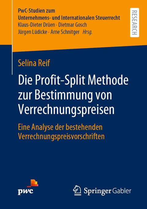 Die Profit-Split Methode zur Bestimmung von Verrechnungspreisen - Selina Reif