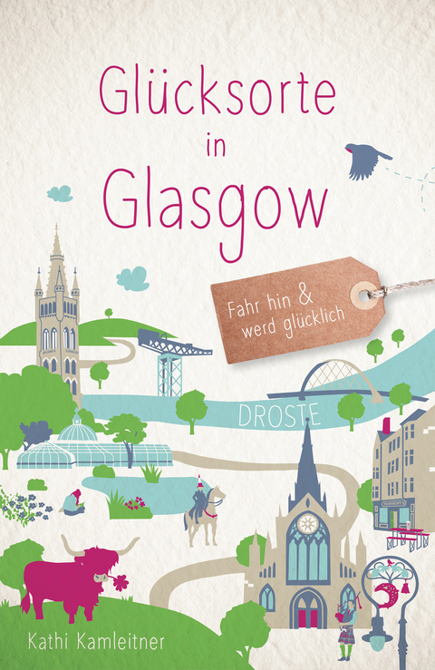 Glücksorte in Glasgow - Kathi Kamleitner