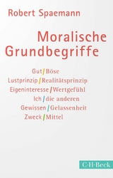 Moralische Grundbegriffe - Robert Spaemann