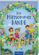 Die Mittsommer-Bande - Corinna Wieja