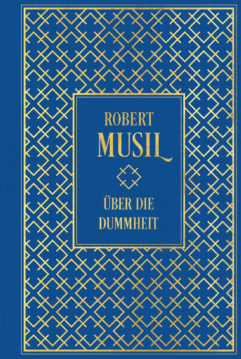 Über die Dummheit - Robert Musil