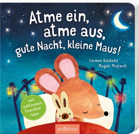 Atme ein, atme aus, gute Nacht, kleine Maus! - Magali Mialaret