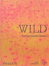 Wild - Noel Kingsbury