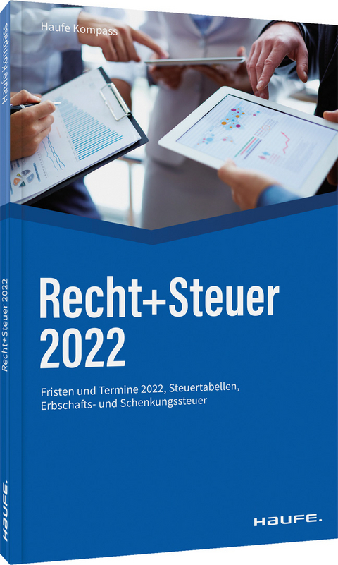 Recht + Steuer 2022