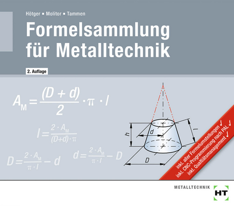 eBook inside: Buch und eBook Formelsammlung für Metalltechnik - Michael Hötger, Marcus Molitor, Volker Tammen