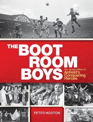 The Boot Room Boys - Peter Hooton