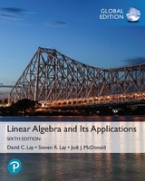 Linear Algebra and Its Applications, Global Edition - Lay, David; Lay, Steven; McDonald, Judi