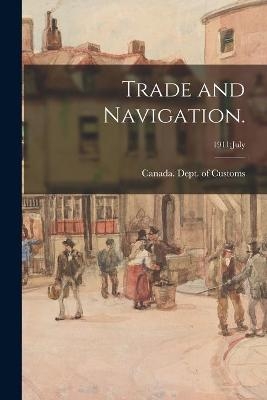 Trade and Navigation.; 1911 - 