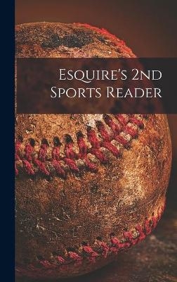 Esquire's 2nd Sports Reader -  Anonymous