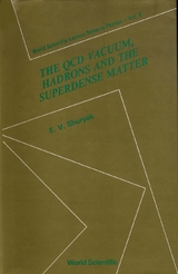 QCD VACUUM,HADRONS & SUPERDENSE...  (V8) - E V Shuryak