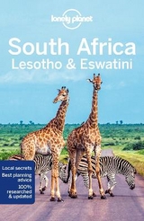 Lonely Planet South Africa, Lesotho & Eswatini - Lonely Planet; Bainbridge, James; Balkovich, Robert; Carillet, Jean-Bernard; Corne, Lucy