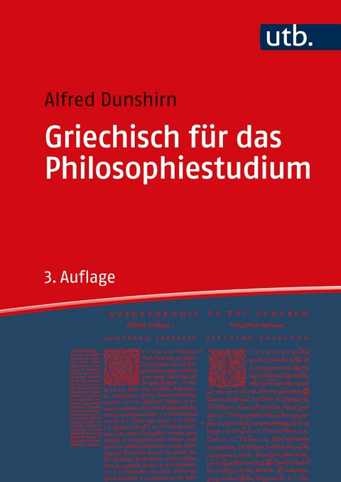 Griechisch für das Philosophiestudium - Alfred Dunshirn