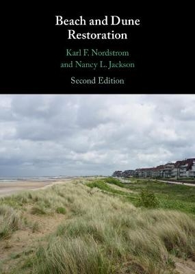 Beach and Dune Restoration - Karl F. Nordstrom