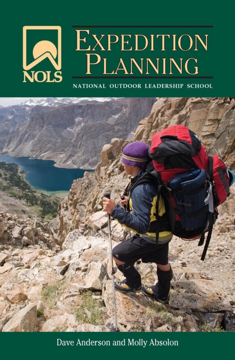 NOLS Expedition Planning -  Molly Absolon,  Dave Anderson