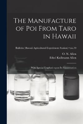 The Manufacture of Poi From Taro in Hawaii - 