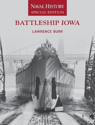 Battleship Iowa - Lawrence W. Burr