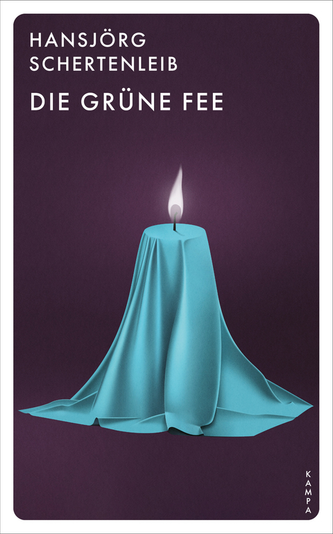 Die grüne Fee - Hansjörg Schertenleib