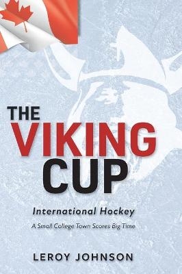 The Viking Cup - LeRoy Johnson