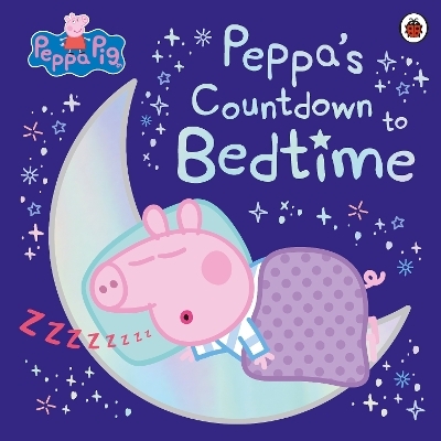 Peppa Pig: Peppa's Countdown to Bedtime -  Peppa Pig