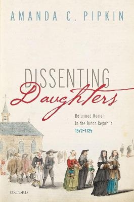 Dissenting Daughters - Amanda C. Pipkin