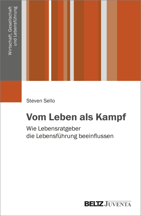 Vom Leben als Kampf - Steven Sello