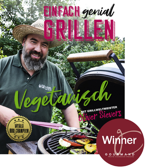 Einfach genial grillen - Vegetarisch - Oliver Sievers