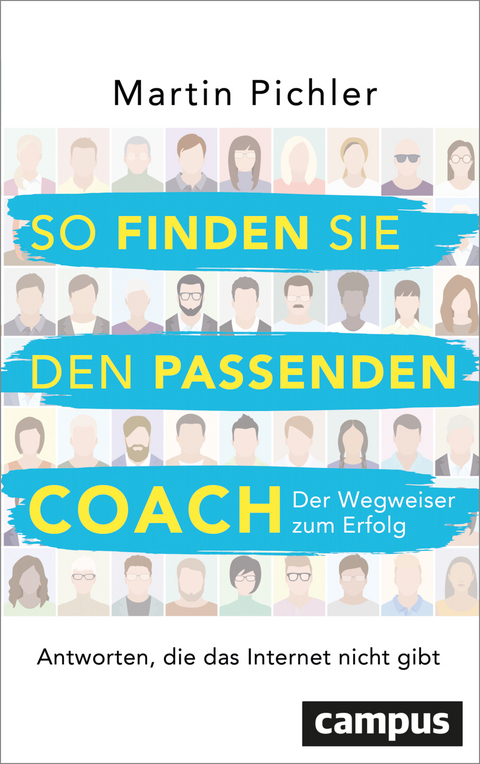 So finden Sie den passenden Coach - Martin Pichler