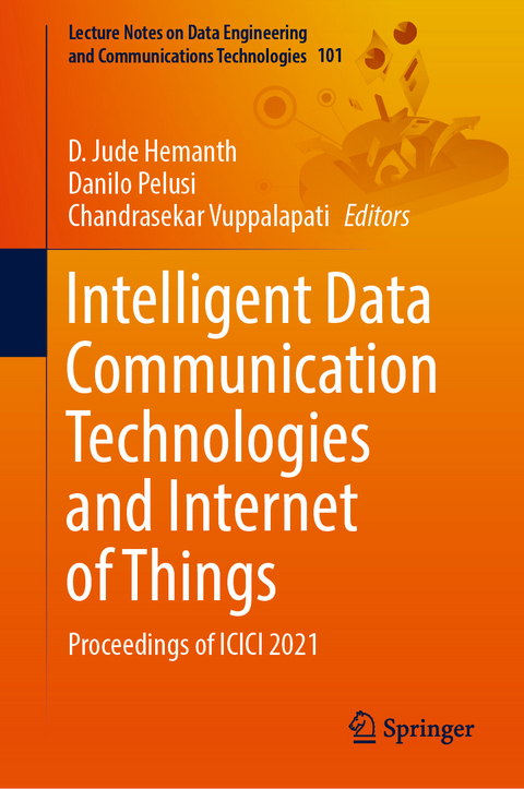 Intelligent Data Communication Technologies and Internet of Things - 