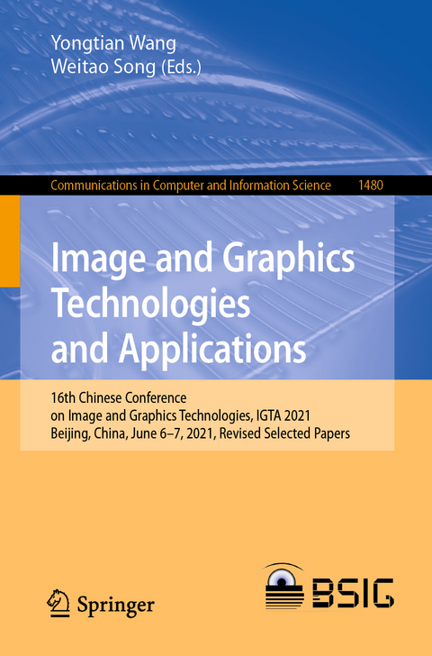 Image and Graphics Technologies and Applications - 