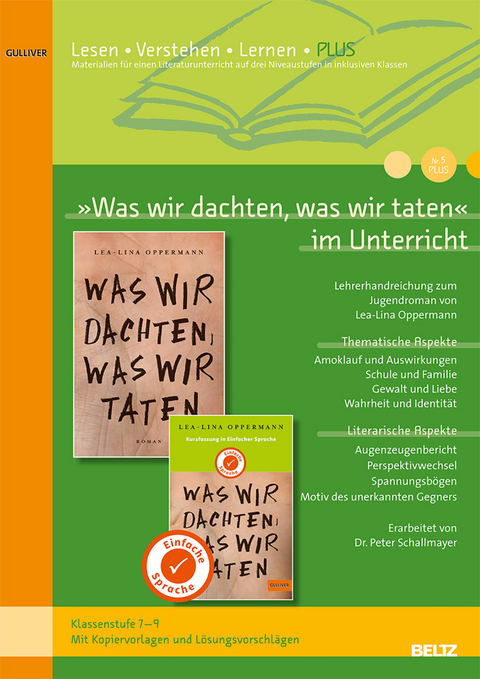 »Was wir dachten, was wir taten« im Unterricht PLUS - Peter Schallmayer