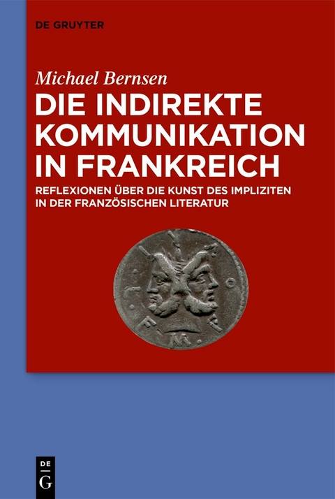 Die indirekte Kommunikation in Frankreich - Michael Bernsen