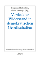 Verdeckter Widerstand in demokratischen Gesellschaften - 