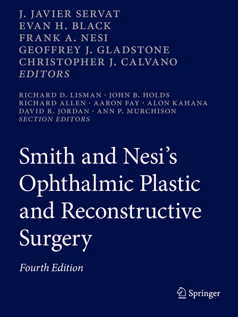 Smith and Nesi’s Ophthalmic Plastic and Reconstructive Surgery - 