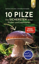 10 Pilze - Gerhard Schuster, Christine Schneider